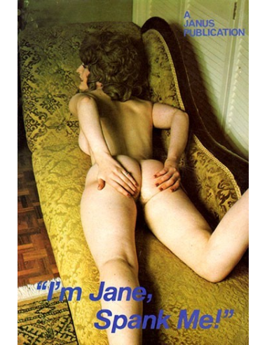 I’m Jane Spank Me!