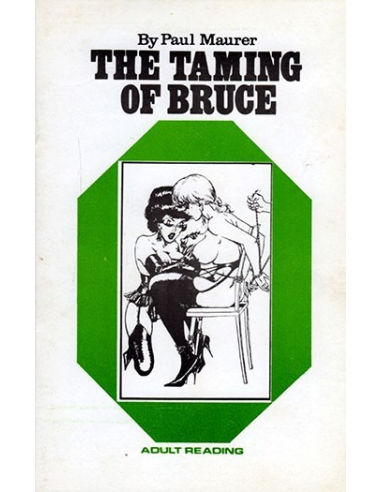 The Taming Of Bruce