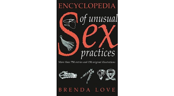 Encyclopedia of Unusual Sex Practices