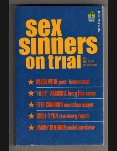 Sex Sinners on Trial by Burch Robbins