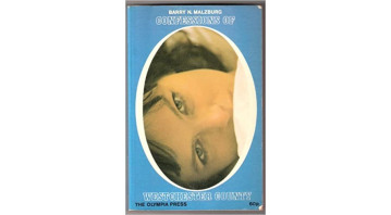Confessions of Westchester County By Barry N. Malzburg