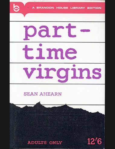 Part-time Virgins By Sean Ahearn