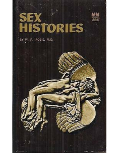 Sex Histories by W.F Robie M.D