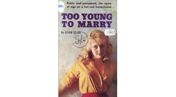 Too Young To Marry by Joan Ellis