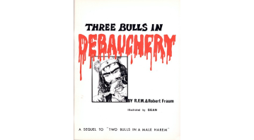 Three Bulls in Debauchery © RamBooks