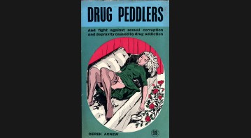 Drug Peddlers by Derek Agnew