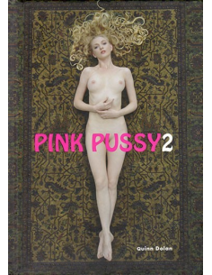 Pink Pussy 2 By Quinn Dolan