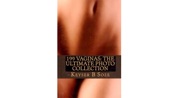 199 Vaginas By Keyser B Soze