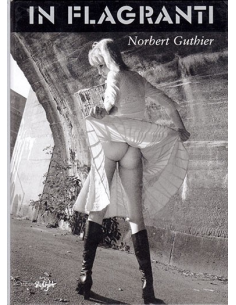 In Flagranti By Norbert Guthier