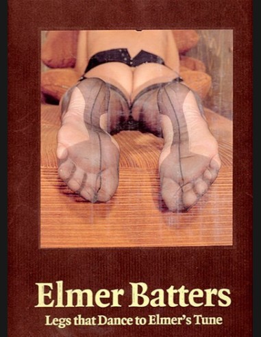 Legs That Dance To Elmer’s Tune By Elmer Batters