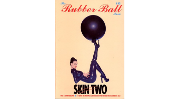 Skin Two The Rubber Ball Book