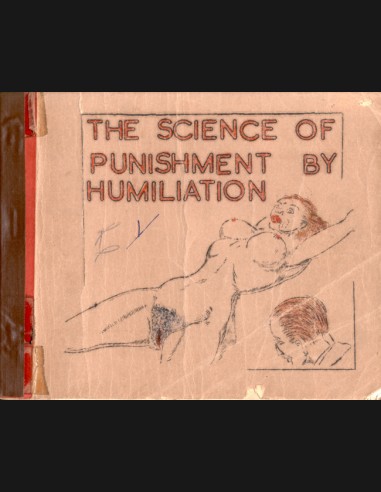 The Science Of Punishment By Humiliation - Soho Typescript