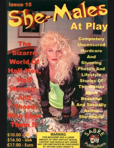 She-Males At Play Issue 15