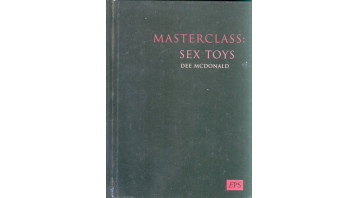 Masterclass: Sex Toys by Dee McDonald