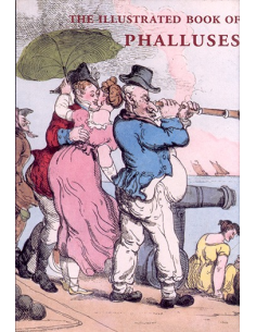 The Illustrated Book Phalluses - The Erotic Print Society