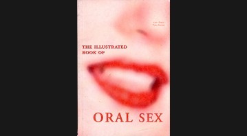 The Illustrated Oral Sex - The Erotic Print Society