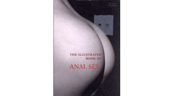 The Illustrated Book of Anal Sex - The Erotic Print Society The Illustrated Book of Anal Sex - The Erotic Print Society