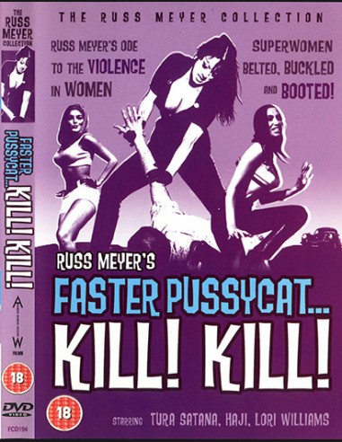 Russ Meyer's Faster Pussycat Kill! Kill! © RamBooks