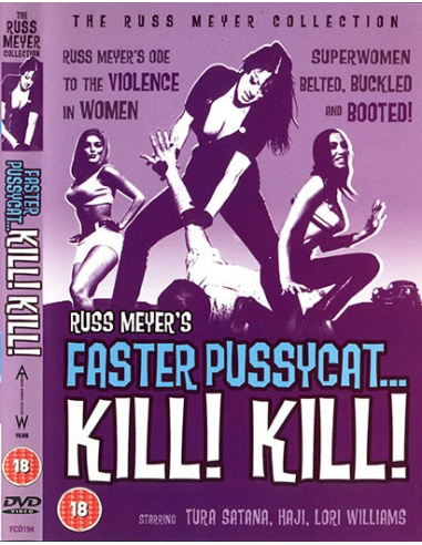 Russ Meyer's Faster Pussycat Kill! Kill! © RamBooks