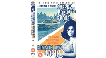 Russ Meyer's Cherry, Harry and Raquel and Common Law Cabin © RamBooks Russ Meyer's Cherry, Harry and Raquel and Common Law Cabin © RamBooks