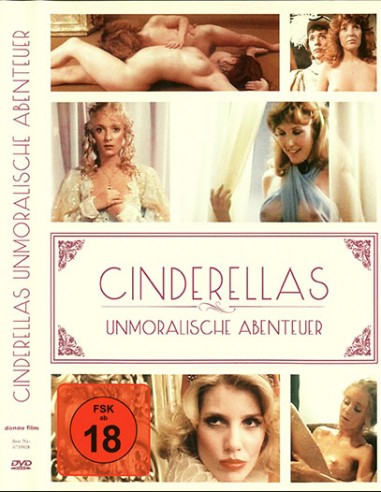Cinderellas Unmoralische abenteuer