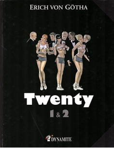 Twenty 1&2 Erich Von Gotha