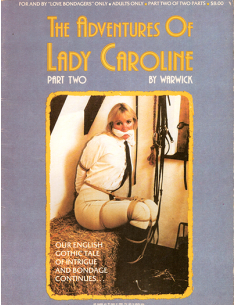 The Adventures of Lady Caroline Part Two