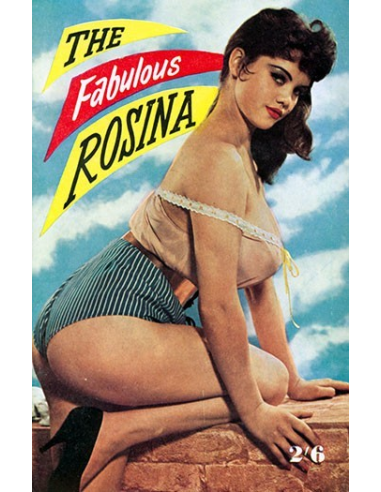 The Fabulous Rosina