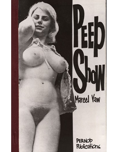 Peep Show By Marcel Yaw