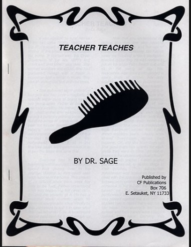 Teacher Teaches By Dr. Sage