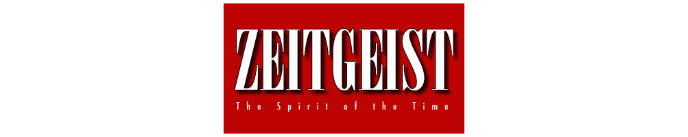 Zeitgeist The Spirit of the Times