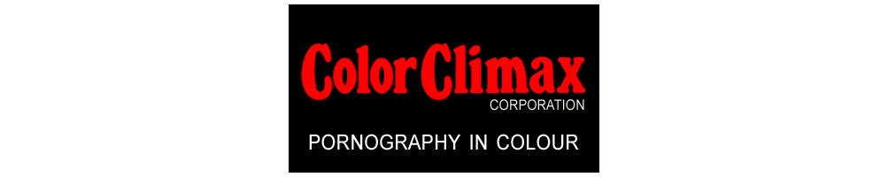 Color Climax - The First, the Biggest, the most Pornographic! Legendary Hardcore from Denmark.
