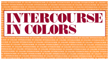 Intercourse in Colors