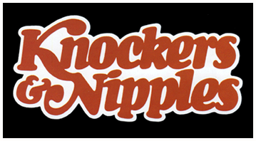 Knockers & Nipples