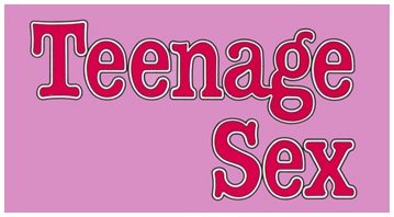 Teenage Sex