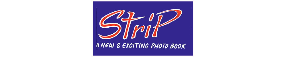 Strip Glamour a new and exciting photo book