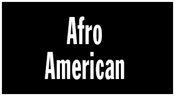 AFRO AMERICAN