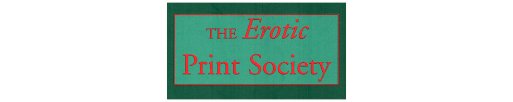 The Erotic Print Society
