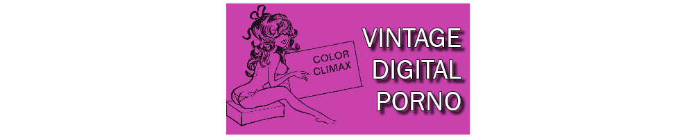 Vintage Digital Porno