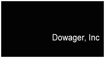 Dowager, Inc